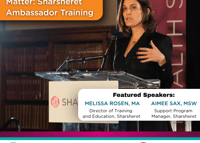 Make Your Words Matter: Sharsheret Ambassador Training